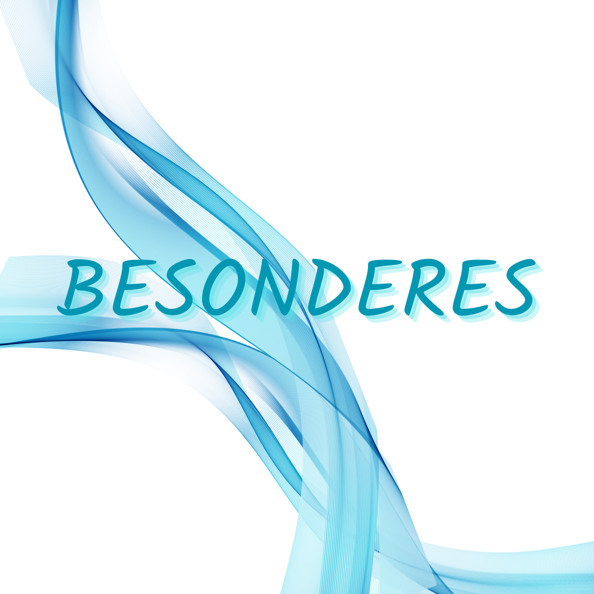 Besonderes
